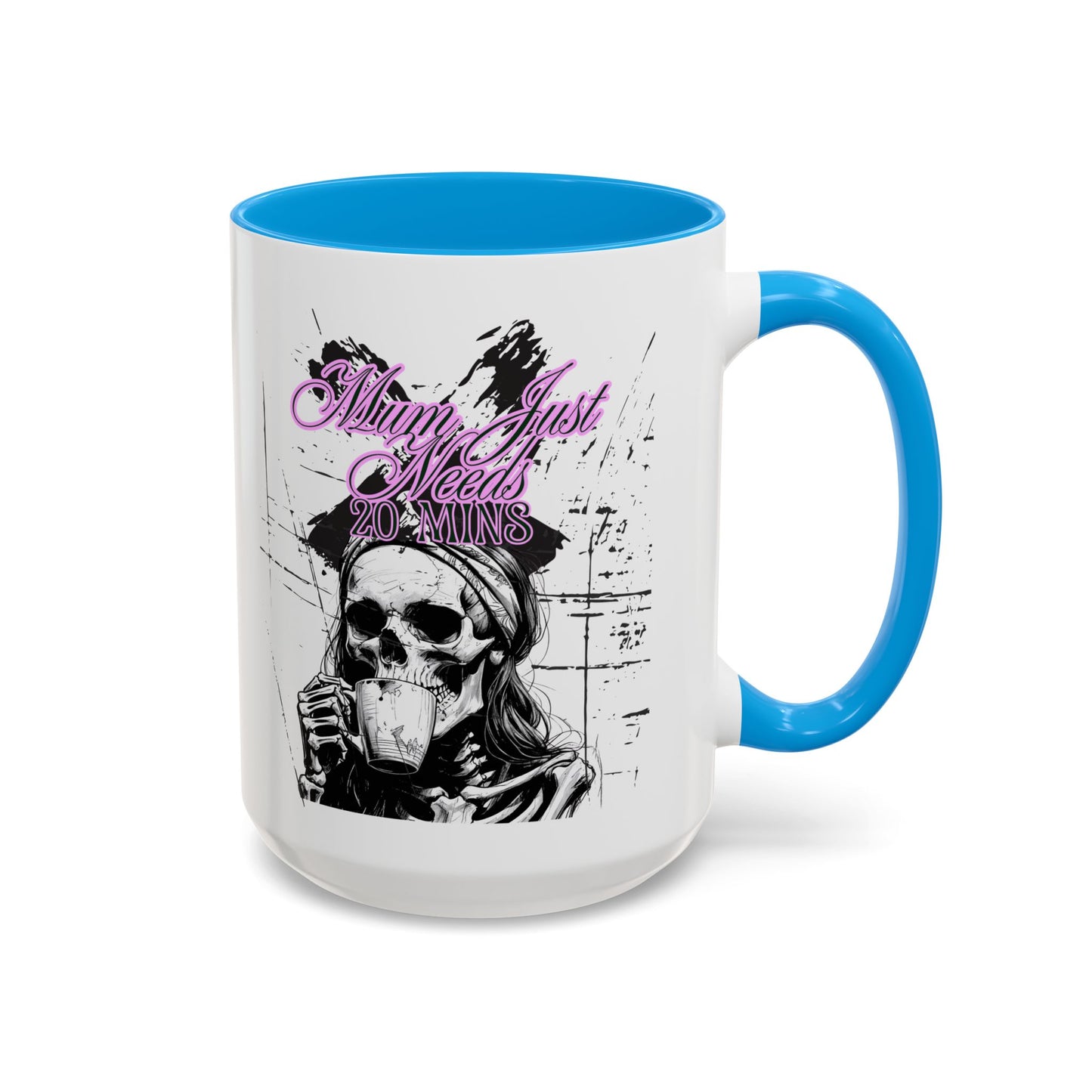 Mum Just Needs 20 min | Perfect for Coffee Lovers, Halloween Decor,