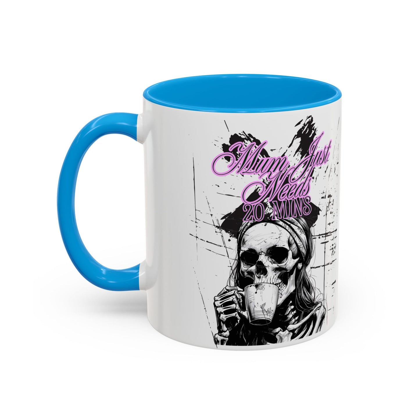 Mum Just Needs 20 min | Perfect for Coffee Lovers, Halloween Decor,