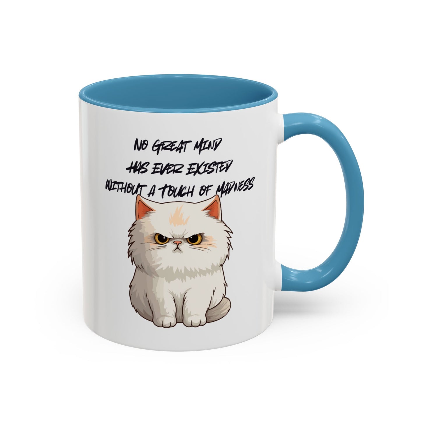 Funny Cat Quote Coffee Mug  Gift for Cat Lovers  Unique Tea Cup