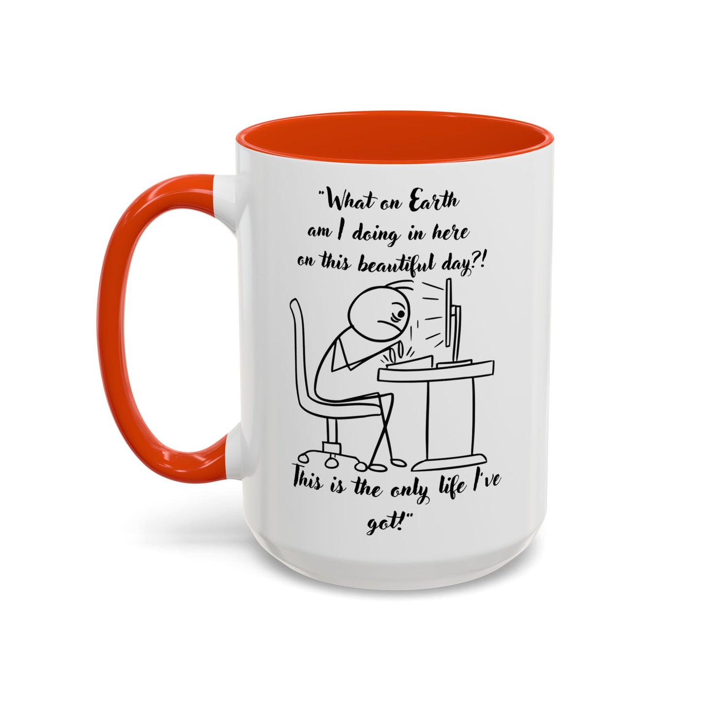 What am I doing here Coffee Mug | Fun Gift for Cat Lovers,