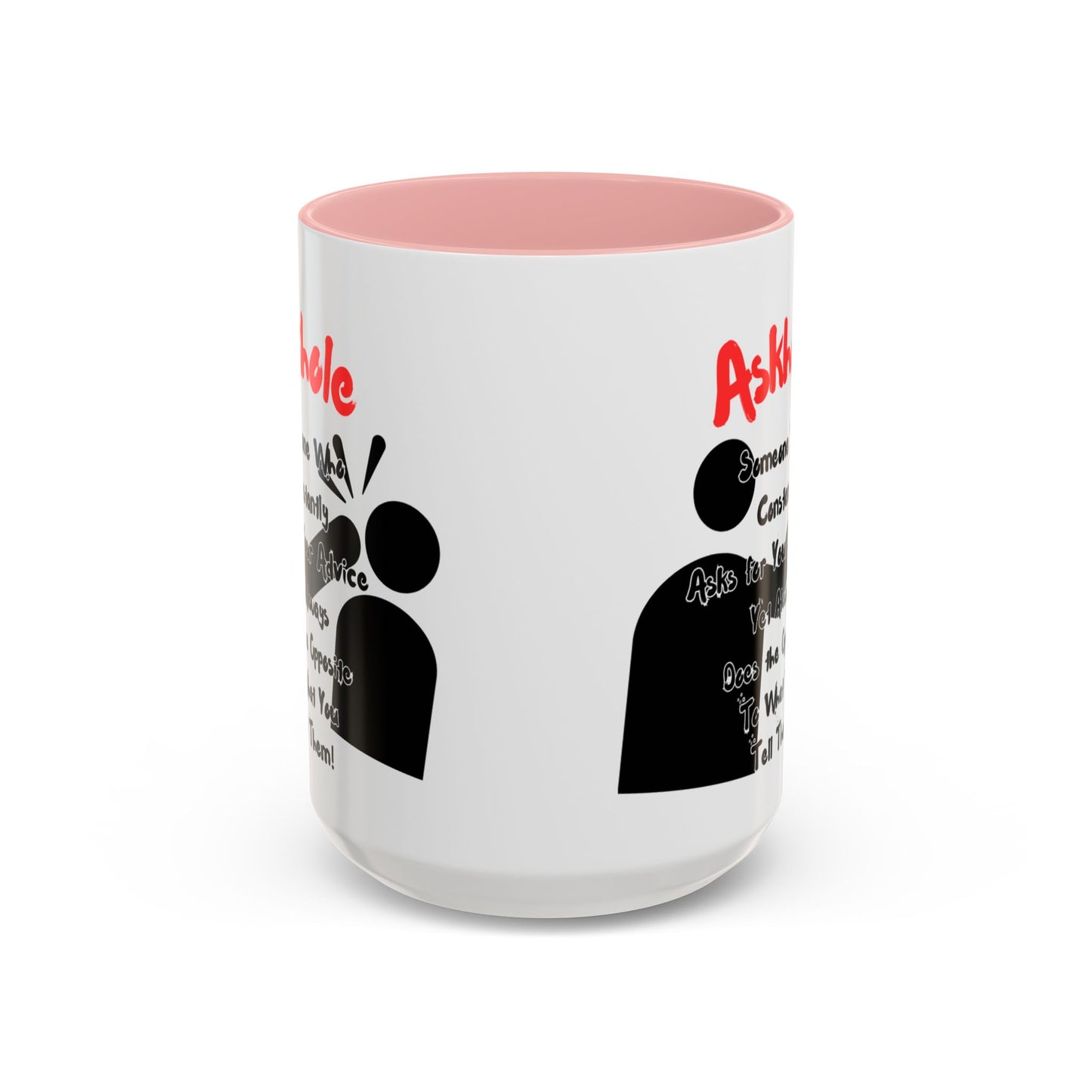 Humorous Askhole Coffee Mug, Funny Gift for Askholes, Quirky Tea Mug, Gift for Friends, Office Humor Mug